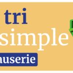 Causerie "Le tri + simple"